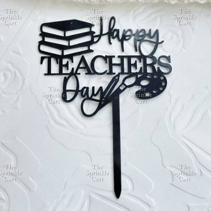 Happy Teachers Day Graduation Cake Topper Congrats Acrylic Embosser TSC